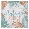 SERVIETTE NATURE ADDICT X20