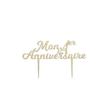 PIC EN BOIS DORE MON 1er ANNIVERSAIRE (16x9cm)